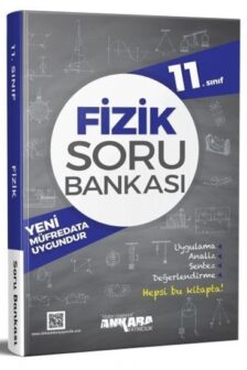 11. SINIF FİZİK SORU BANKASI