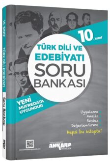 10. SINIF TÜRK DİLİ VE EDEBİYATI  SORU BANKASI