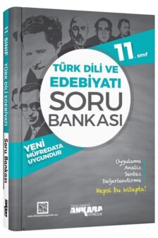 11. SINIF TÜRK DİLİ VE EDEBİYATI  SORU BANKASI