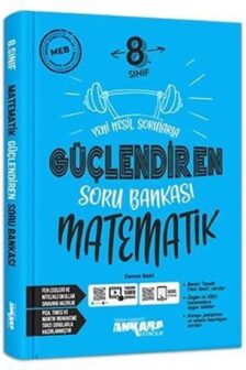 8.Sınıf Matematik Güçlendiren Soru Bankası (2021)