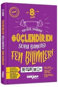 8.Sınıf Güçlendiren Fen Bilimleri Soru Bankası (2021)