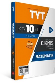 TYT MATEMATİK (10 YIL SORU VE ÇÖZÜMLERİ)