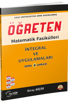 ÖĞRETEN İNTEGRAL VE UYGULAMALARI SORU