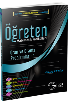 ÖĞRETEN ORAN ORANTI - PROBLEMLER 1