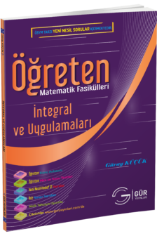 ÖĞRETEN İNTEGRAL VE UYGULAMALARI