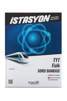 İSTASYON TYT FİZİK SORU BANKASI