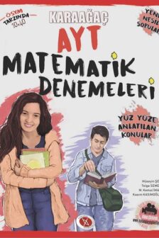 Karaağaç AYT Matematik Denemeleri (Yüz Yüze Anlatılan Konular)