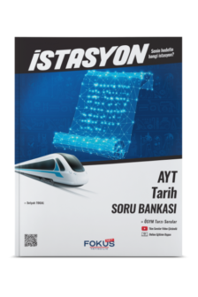 İSTASYON AYT TARİH SORU BANKASI