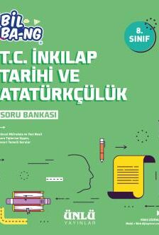 8. Sınıf Bil Ba-ng T.C. İnkılap Tarihi ve Atatürkçülük Soru Bankası